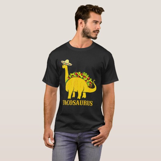 Tacosaurus Cinco De Mayo Funny Taco Dinosaur Funny T-Shirt (Vorne ganz)