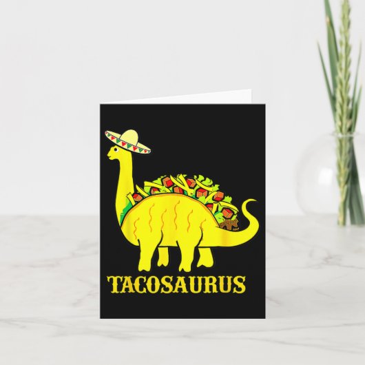 Tacosaurus Cinco De Mayo Shirt Funny Taco Dinosaur Karte (Vorderseite)