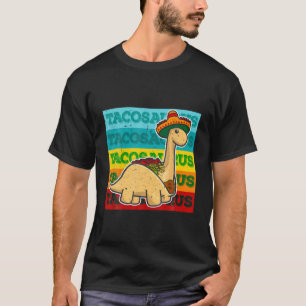 Tacosaurus Cinco De Mayo Sombrero Taco Rex Fiesta T-Shirt