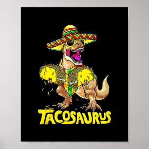 Tacosaurus Rex Dinosaur Taco Kinder Party Funny Poster