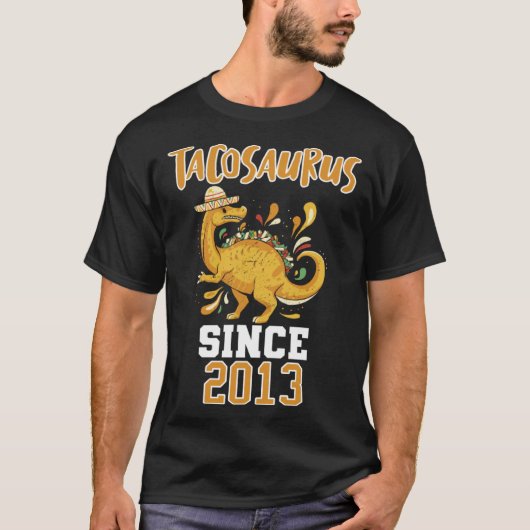 Tacosaurus seit 2013 T-Shirt (Vorderseite)
