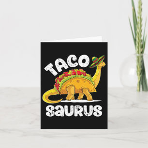 Tacosaurus Taco Dinosaur T Rex Funny Cinco De Mayo Karte