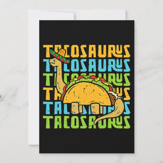 Tacosaurus Taco Saurus Cinco De Mayo Funny Taco Di Einladung (Vorderseite)