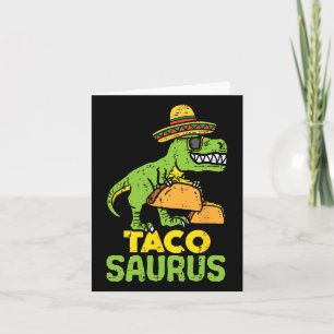 Tacosaurus Trex Cinco De Mayo Dinosaur Kid Karte