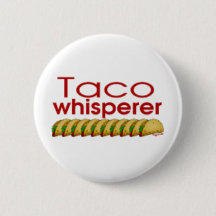 TacoWhisperer Button