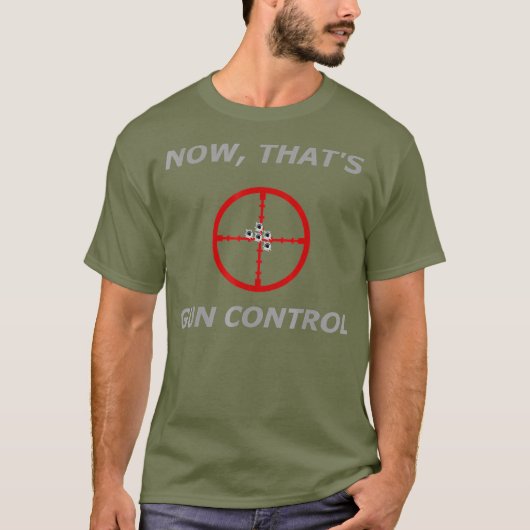 Tactical Gear Shooting Target Gun Control T-Shirt (Vorderseite)