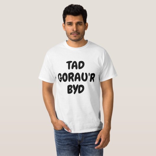 tad gorau'r byd | der weltbeste Vater in Walisisch T-Shirt (Vorne ganz)