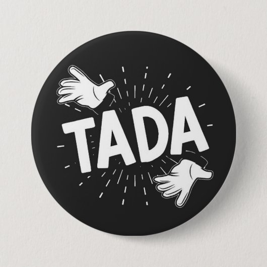 TADA BUTTON (Vorderseite)