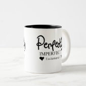 Tadellos unvollständige Schrift inspirierend Zweifarbige Tasse (VorderseiteRechts)
