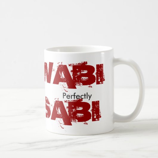 Tadellos WABISABI - Besonders angefertigt Kaffeetasse (Rechts)