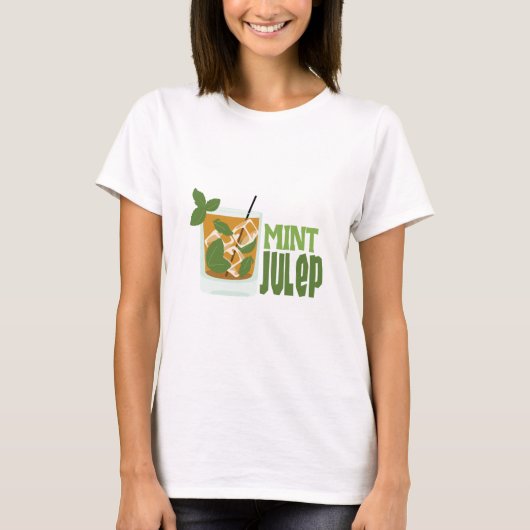 Tadelloser Julep T-Shirt (Vorderseite)