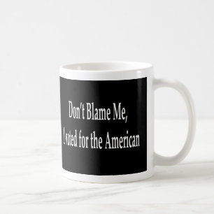 Tadeln Sie mich nicht, den ich für die Kaffeetasse