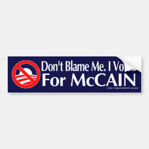 Tadeln Sie mich nicht, den ich für McCain wählte Autoaufkleber