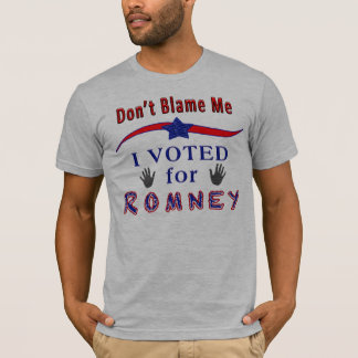 Tadeln Sie mich nicht, den ich für Romney T-Shirt