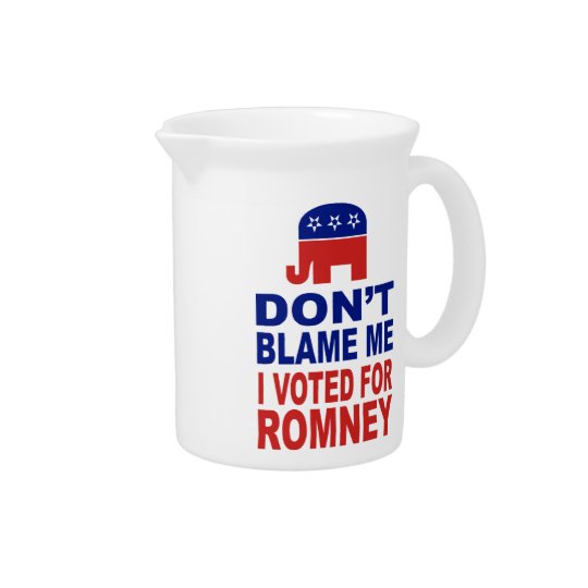 Tadeln Sie mich nicht, den ich für Romney wählte Getränke Pitcher