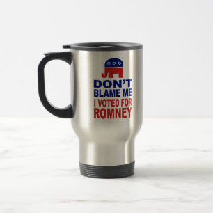 Tadeln Sie mich nicht, den ich für Romney wählte Reisebecher