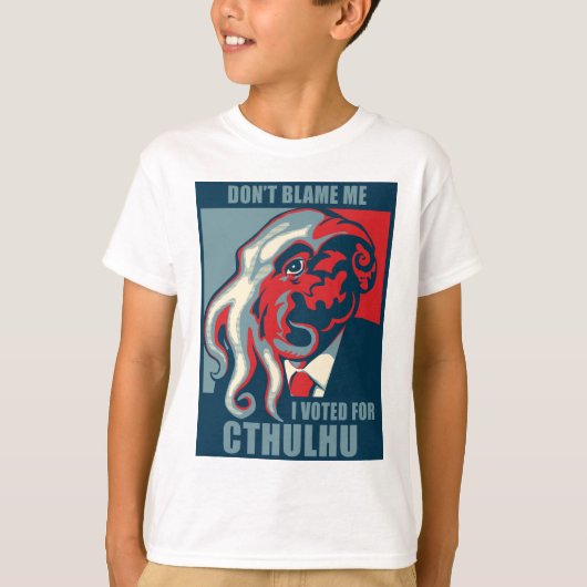 Tadeln Sie mich nicht, ich wählte für Cthulhu T-Shirt (Vorderseite)