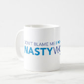 Tadeln Sie mich nicht, ich wählte für die eklige Kaffeetasse (Vorderseite Links)