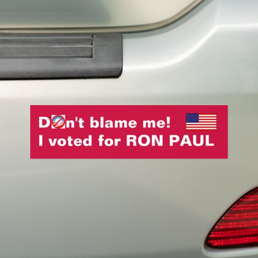 Tadeln Sie mich nicht! Ich wählte für Ron Paul Autoaufkleber (Auf Auto)