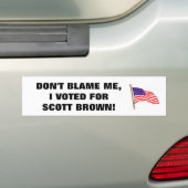 TADELN SIE MICH NICHT, ICH WÄHLTE FÜR SCOTT BROWN AUTOAUFKLEBER (Auf Auto)