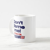 Tadeln Sie mich nicht! Kaffeetasse (Vorderseite Links)