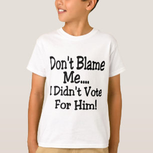 tadeln Sie mich nicht T-Shirt