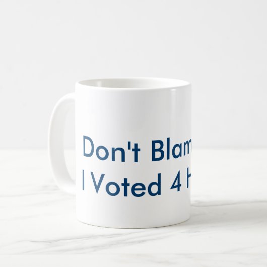 Tadeln Sie mich nicht Tasse! Kaffeetasse (Vorderseite Links)