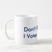 Tadeln Sie mich nicht Tasse! Kaffeetasse (Links)