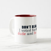 Tadeln Sie mich nicht Zweifarbige Tasse (Vorderseite Links)