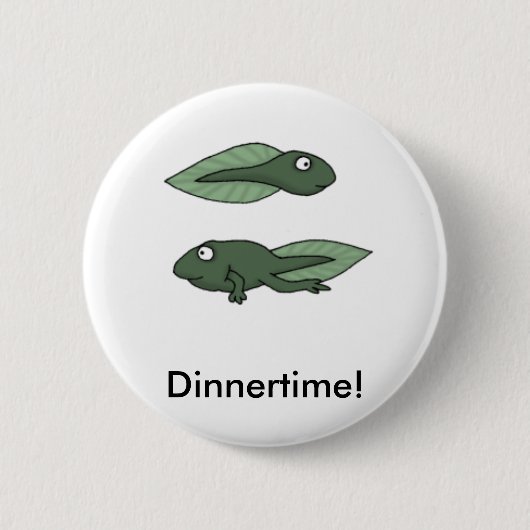 Tadpole, Essenszeit! Button (Vorderseite)