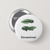 Tadpole, Essenszeit! Button (Vorne & Hinten)