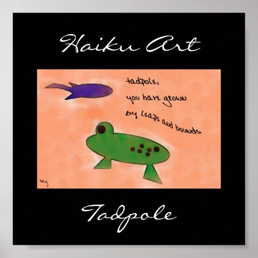 Tadpole Haiku Art Print Poster (Vorne)