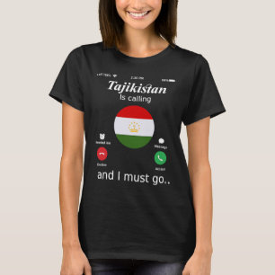 Tadschikistan ruft und ich muss Tadschikistan in F T-Shirt
