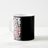 Taekwando-Geschenk, bis der Gürtel schwarz wird Kaffeetasse (Vorderseite Links)