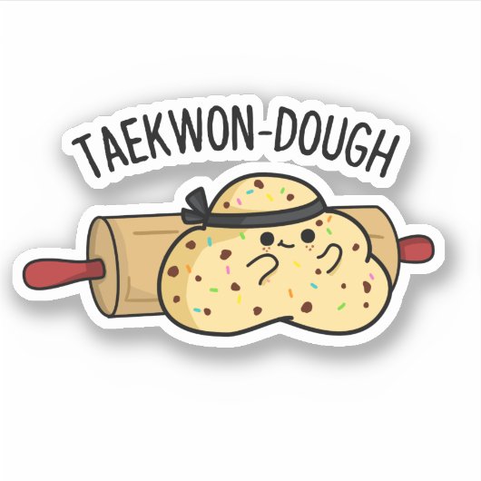 Taekwon-Dough Funny Baking Pun Aufkleber (Vorderseite)