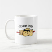 Taekwon-Dough Funny Baking Pun Kaffeetasse (Links)