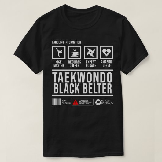 Taekwondo Black Belter Handling Information Gesche T-Shirt (Design vorne)