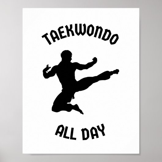 Taekwondo den ganzen Tag Poster (Vorne)