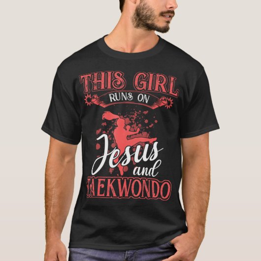 Taekwondo Dieses Mädchen läuft auf Jesus und Taekw T-Shirt (Vorderseite)
