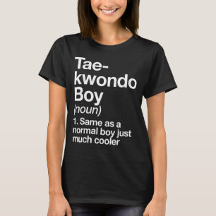 Taekwondo-Junge Definition Lustig Martial Arts Spo T-Shirt