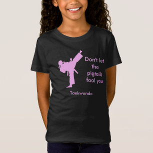 Taekwondo-Mädchen lassen die Zöpfe Sie nicht T-Shirt