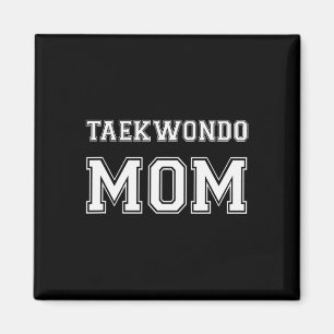 Taekwondo Mama Funny Karate Magnet