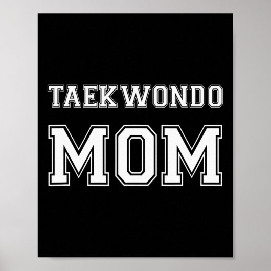 Taekwondo Mama Funny Karate Poster (Vorne)