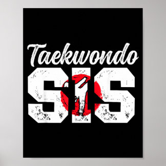 Taekwondo Schwester Taekwondo Kämpferin Poster