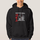 Taekwondo Tenets Martial Artists Tae Kwon do Hoodie (Vorderseite)