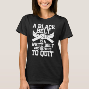 Taekwondo und Karate Black Belt Martial Student T-Shirt