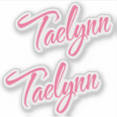 Taelynn Name pink cursive x2 Aufkleber (Vorderseite)