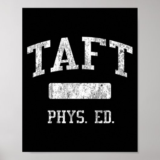 Taft High School Hs San Antonio Tx Phys Ed Poster (Vorne)