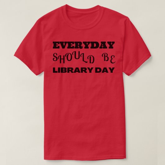 Tag 2 der Bibliothek T-Shirt (Design vorne)