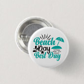 Tag am Strand Best Day-68634 Button (Vorne & Hinten)